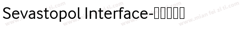 Sevastopol Interface字体转换